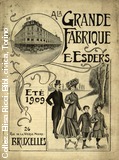 A la grande fabrique Esders - Bruxelles. Et 1909