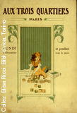 Aux trois quartiers - Paris. datati. Lundi 5 dcembre et pendant tout le mois - Etrennes 1911