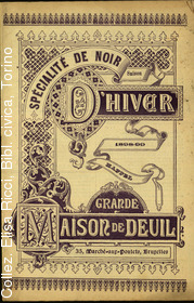 Grande maison de deuil - Bruxelles. Saison d'hiver 1898-99 - Specialit de noir